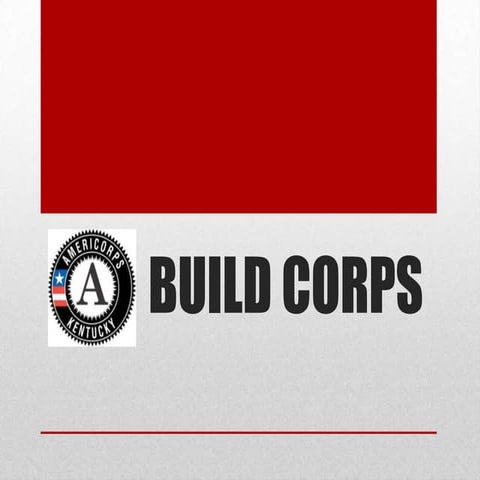 Build Corps Overview