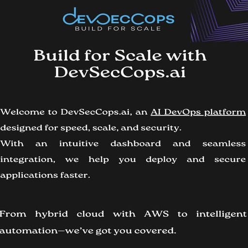 Build for Scale with DevSecCops.ai ai devops platform.pdf