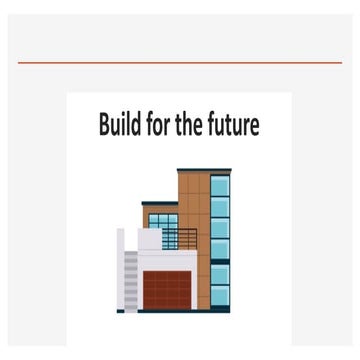 Build for the future