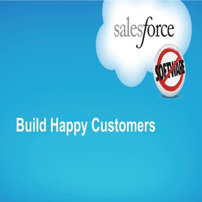Build happy customers