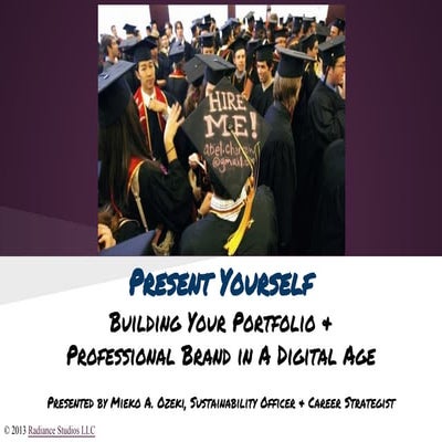 Building a portfolio & your professional brand in a digital age 