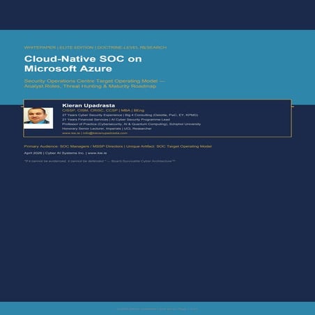 Cloud-Native SOC on Microsoft Azure: Analyst Roles, Threat Hunting ...