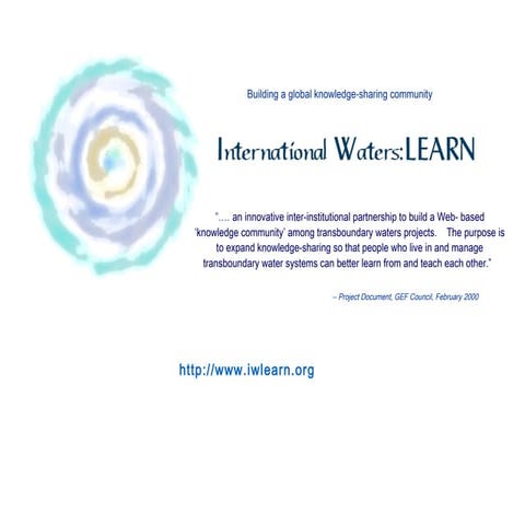 Building a global knowledge-sharing community: International Waters ...