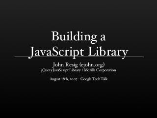 Building a JavaScript Library