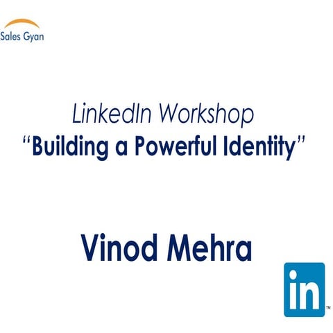 Building a Powerful Identity - Agenda