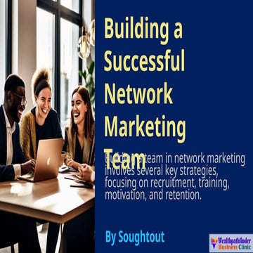 Building-a-Successful-Network-Marketing-Team.pptx