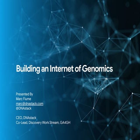 Building an Internet of Genomics