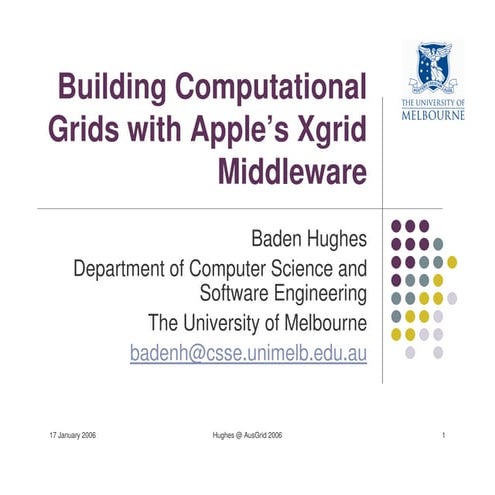 Building Computational Grids with Apple’s Xgrid Middleware