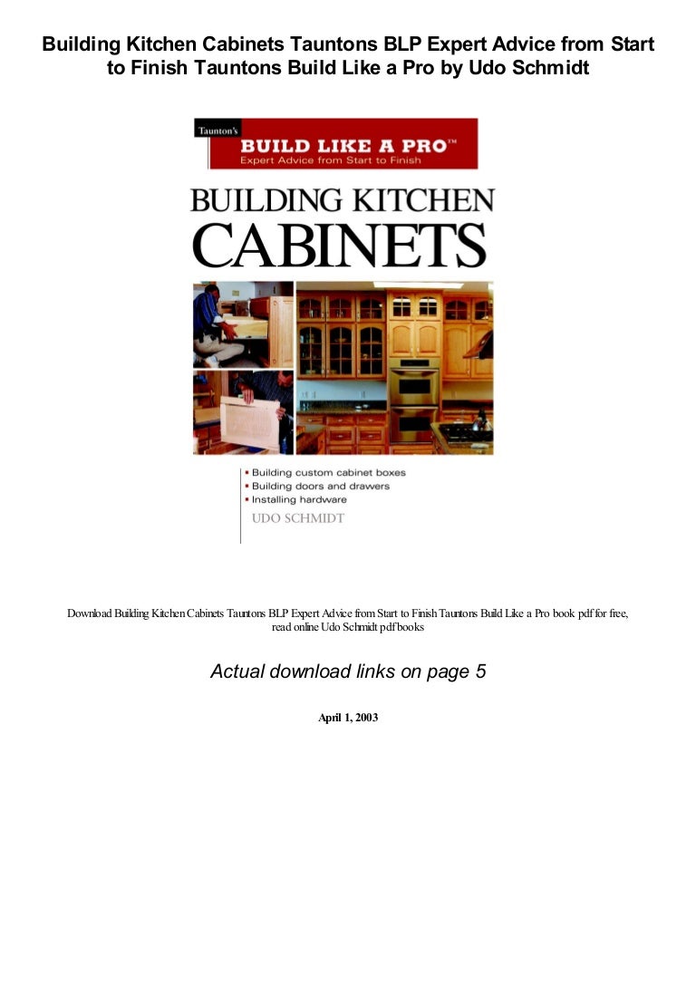 Building Kitchen Cabinets Tauntons Blp Expert Advice From Start To Fi
