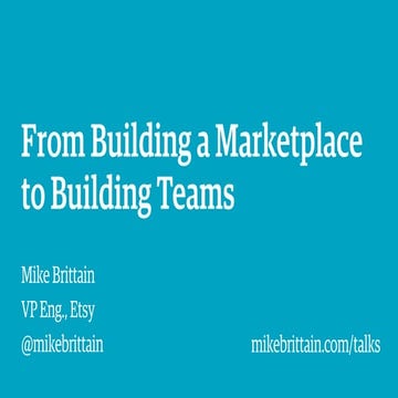 From Building a Marketplace to Building Teams