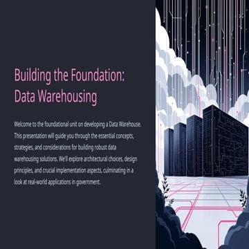 Building-the-Foundation-Data-Warehousing (2).pptx