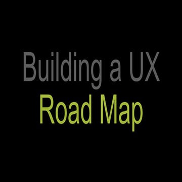 Building a UX Road Map