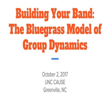 Building Your Band - The Bluegrass Model of Group Dynamics