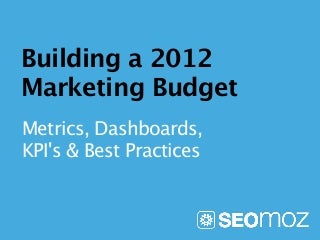 Building a 2012 Marketing Budget