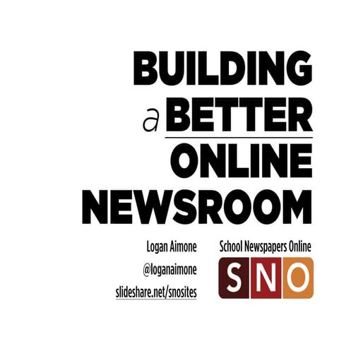 Building a Better Online Newsroom (College)