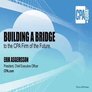 AccountantsWorld Expert Series - Building a bridge to cpa firm of the future
