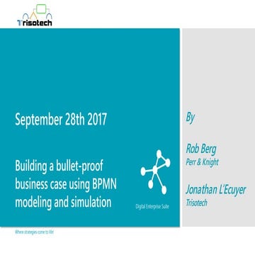 Building a bullet proof business case