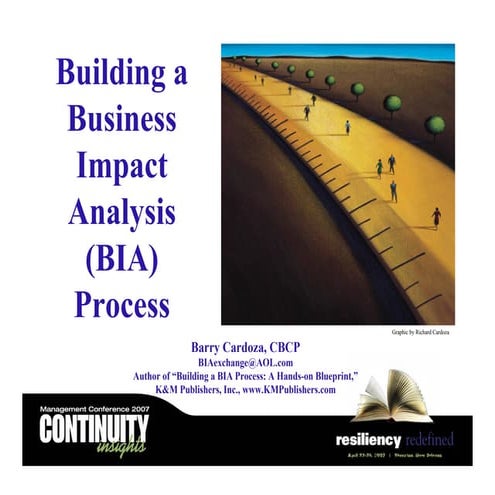 Building a business impact analysis (bia) process a hands on blueprint