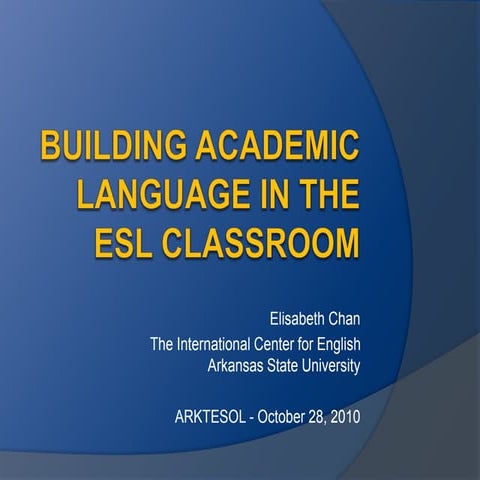 Building Academic Language in the ESL Classroom