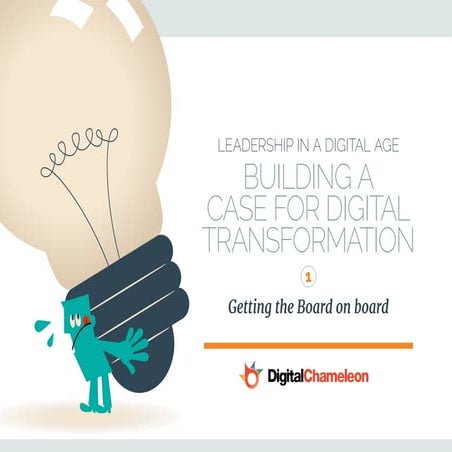 Building a Case for Digital Transformation - Getting the Board on board