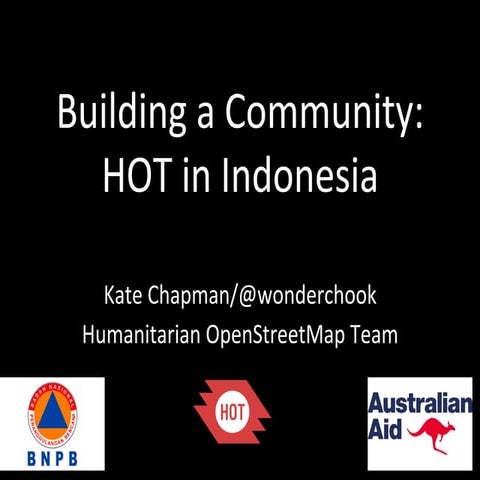 Building a Community: Humanitarian OpenStreetMap Team in Indonesia