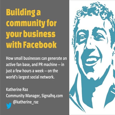 Building a community for your business with facebook