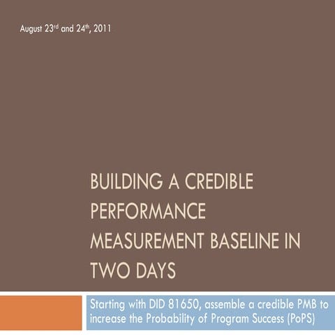 Building a Credible Performance Measurement Baseline in Two Days