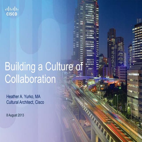 Building a culture of collaborative innovation 