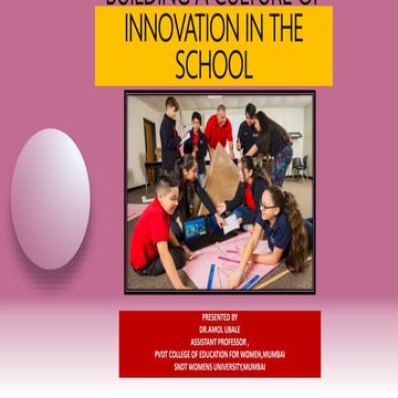 Building a Culture of Innovation in the School | PPTX