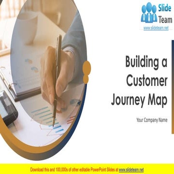 Building A Customer Journey Map PowerPoint Presentation Slides
