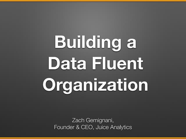Building a data fluent organization