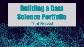 Building a Data Science Portfolio that Rocks