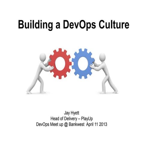 Building a dev_ops_culture
