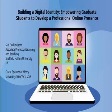 Building a Digital Identity - Empowering Graduate Students to Develop a Profe...