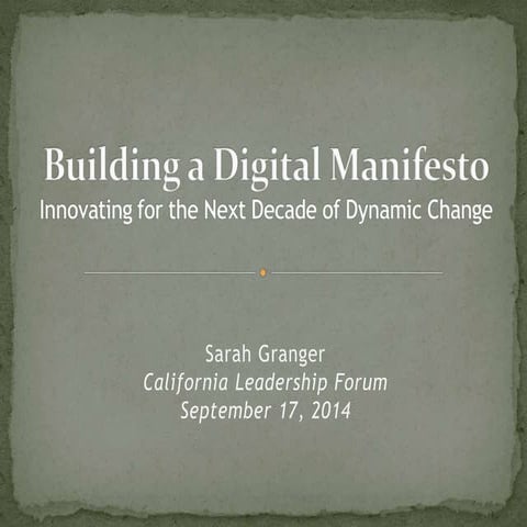 Building a Digital Manifesto