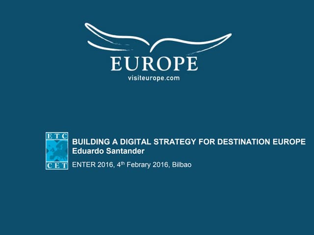 Building a digital strategy for destination europe