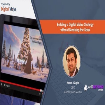 Building a Digital Video Strategy Without Breaking the Bank