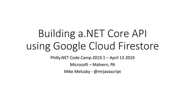 Building a Google Cloud Firestore API with dotnet core