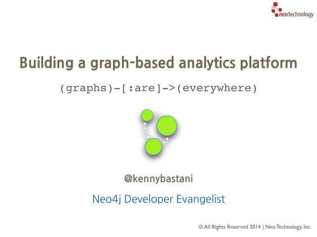 Building a Graph-based Analytics Platform