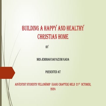 BUILDING A HAPPY AND HEALTHY  CHRISTIAN HOME.pptx