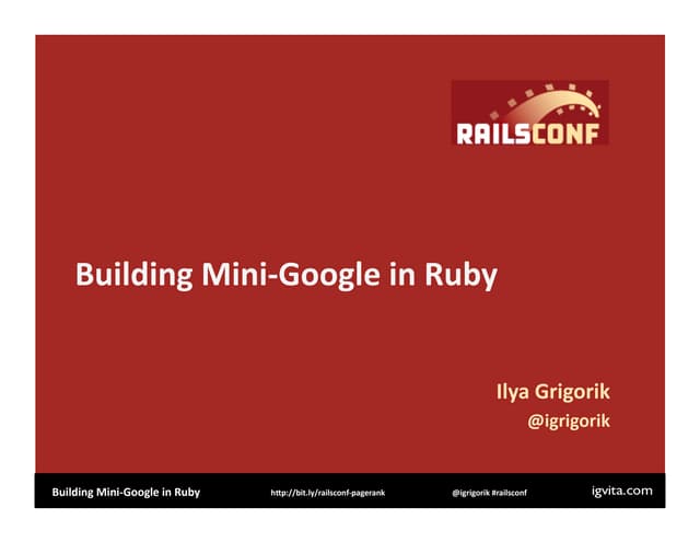 Building A Mini Google  High Performance Computing In Ruby Presentation 1