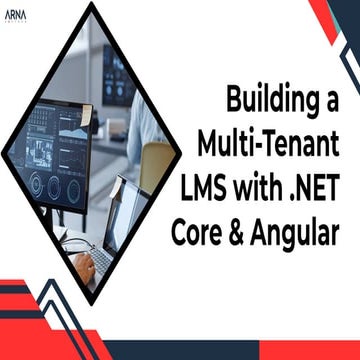 Building a Multi-Tenant LMS with .NET Core & Angular | PDF