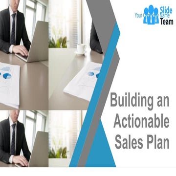 Building An Actionable Sales Plan Powerpoint Presentation Slides