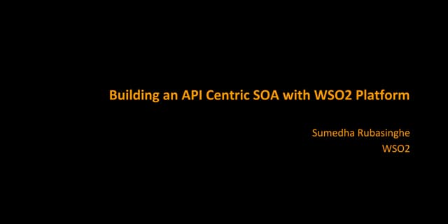 Building an API Centric SOA 