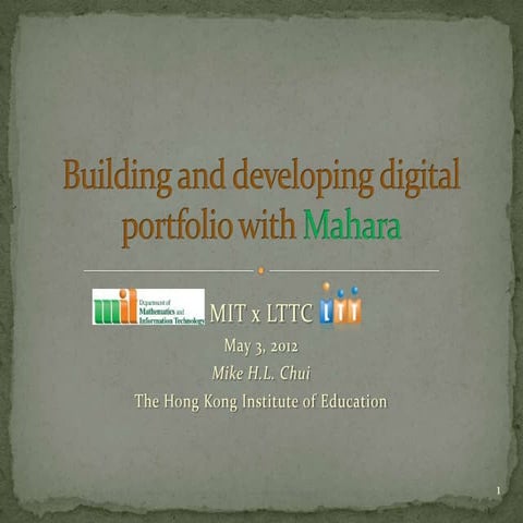 Building and developing digital portfolio with mahara