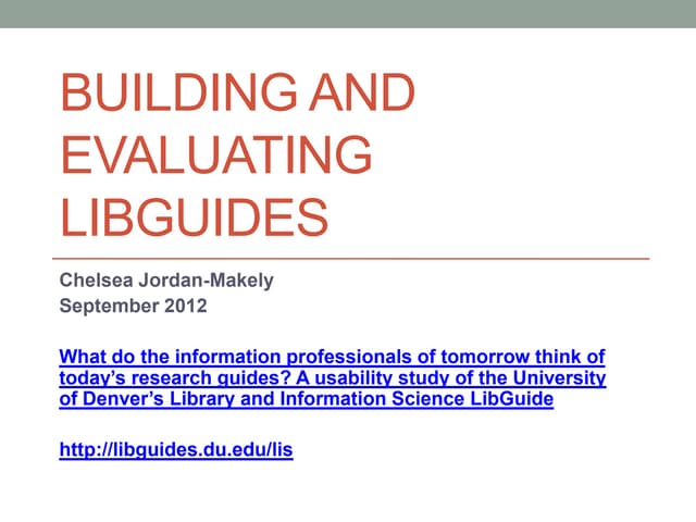 Building and evaluating LibGuides