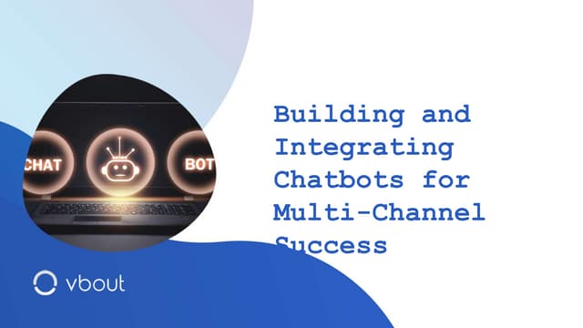 How to Build AI Chatbots in Minutes and Deploy Across Multi-Channels