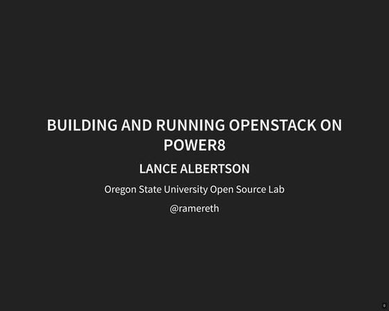 Building and Running OpenStack on POWER8