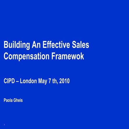 Building An Effective Sales Compensation Framework