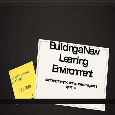 Building a new learning environment | PPT